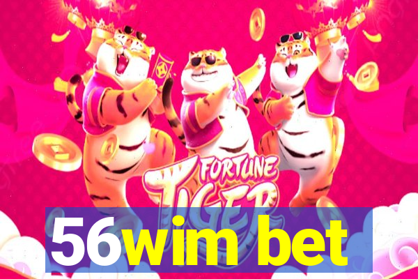 56wim bet